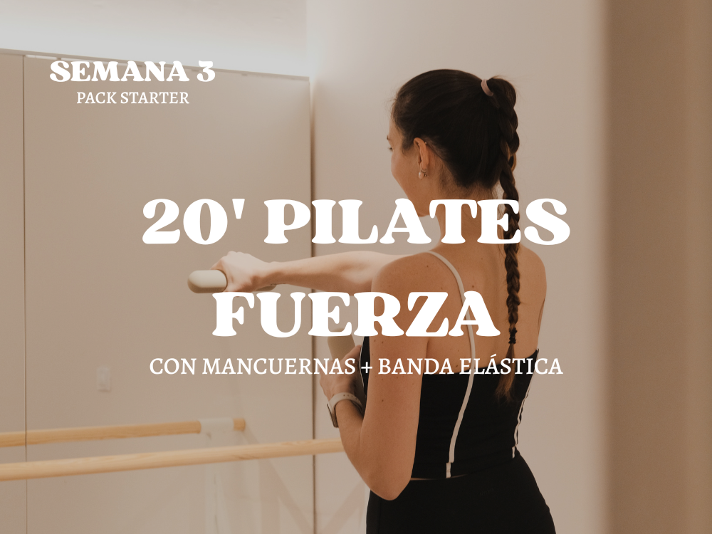20' PILATES FUERZA CON M+B