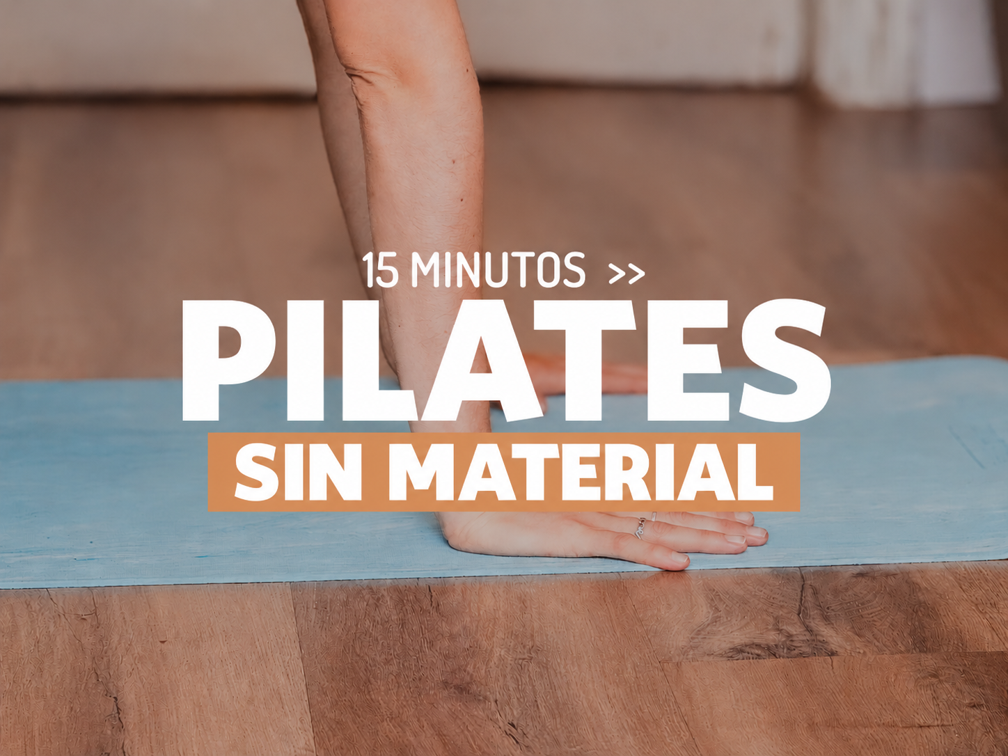 PILATES SIN MATERIAL